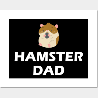 Hamster Dad Posters and Art